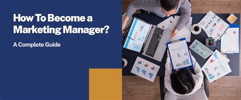 How To Become a Marketing Manager? A Complete Guide | Sunstone Blog