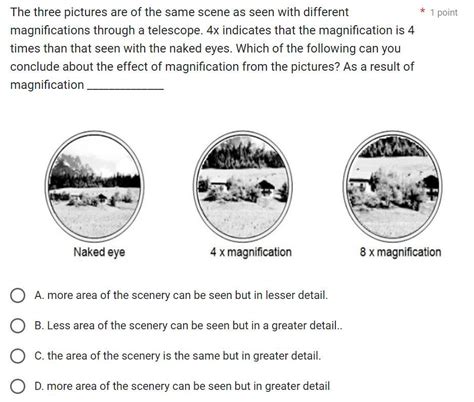 The three pictures are of the same scene as seen with different ...