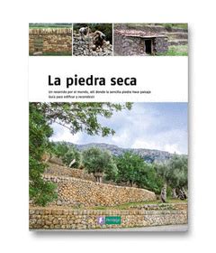 PIEDRA SECA | UN RECORRIDO POR EL MUNDO, ALLÍ DONDE LA SENCILLA PIEDRA ...