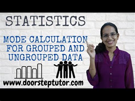 Mode Calculation for Grouped and Ungrouped Data-Measures of Central ...