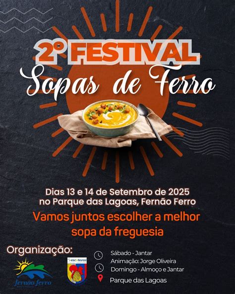 2° Festival - Sopas de Ferro, Parque Das Lagoas, Fernão Ferro, Seixal ...