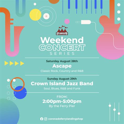 Coronado Ferry Landing Announces August Weekend Concerts Schedule ...