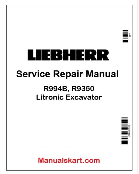 Liebherr R994B, R9350 Litronic Excavator PDF Repair Service Manual