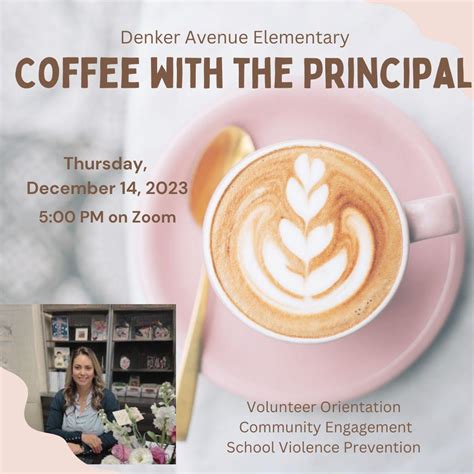 Coffee with the Principal | Denker Avenue Elementary