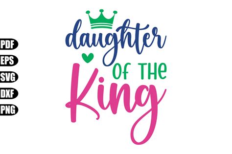 Daughter of the King Svg Gráfico por creativekhadiza124 · Creative Fabrica