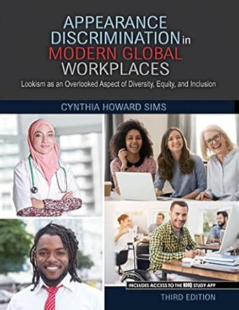 Buy Appearance Discrimination in Modern Global Workplaces: Lookism as ...