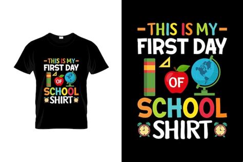 First day of school t-shirt design or first day of school poster design ...