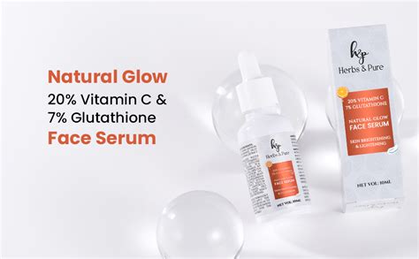 Herbs and Pure Natural Glow 20% Vitamin C & 7% Glutathione Face Serum ...
