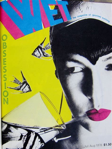 WET – the 1970s magazine that pioneered new wave design | April greiman ...