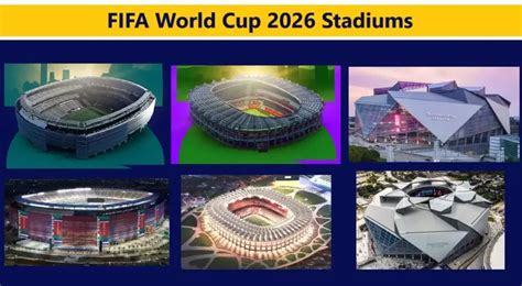 FIFA World Cup 2026 Stadiums & Host Cities (All 16 Venues)