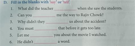 D. Fill in the blanks with 'say or tell . - Brainly.in