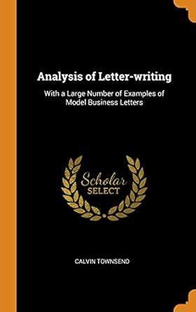 Buy Analysis of Letter-writing: With a Large Number of Examples of ...