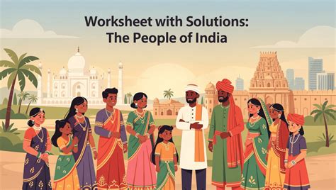 The People of India Worksheet - Class 4 SST ICSE PDF Download