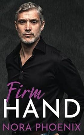 Buy Firm Hand: 1 (Perfect Hands) Book Online at Low Prices in India ...