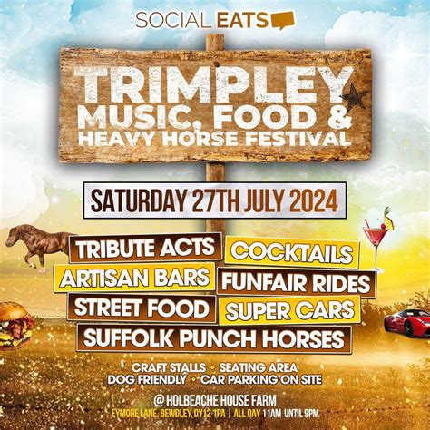 Trimpley Music Food & Heavy Horse Festival 2024, Holbeache House Farm ...