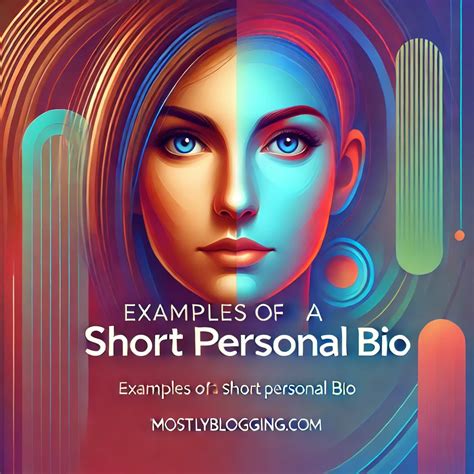 Examples of a Short Personal Bio: 31 Powerful Examples to Elevate Your ...