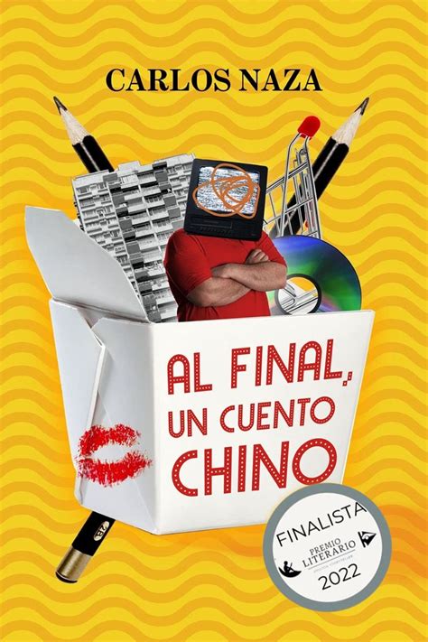 Al final, un cuento chino: Finalista Premio Literario Amazon ...