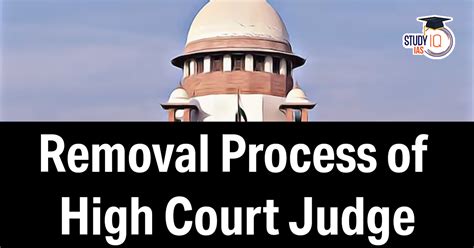 Transfer and Removal Process for High Court Judge