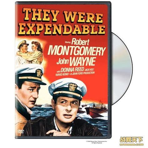 《菲律宾浴血战/血战/菲律宾浴血记DVD》/They Were Expendable/1945年/二战/岛屿战/海战/美日战/战网天下www ...