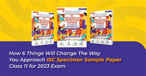 6 Things Will Change the Way You Approach ISC Specimen Sample Paper ...