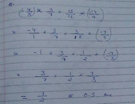 minus 4 upon 5 x 3 upon 7 x 15 upon 16 X bracket open minus 14 upon 9 ...