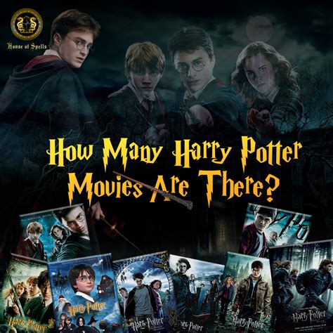 How Many Harry Potter Movies Are There? – Harrypotter Gift