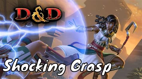 Shocking Grasp D&D 5E Spell - YouTube
