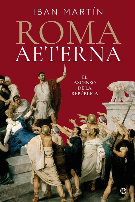 Buy Roma Aeterna: El ascenso de la República Book Online at Low Prices ...