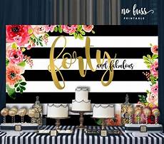 40 Dazzling Ornament Decoration Ideas by Forty And Fabulous Backdrop Adults Banner Poster 40 Dazzling Ornament Decoration Ideas