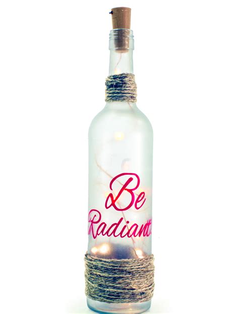 Be Radiant Wine Bottle - Donna A. Heckler