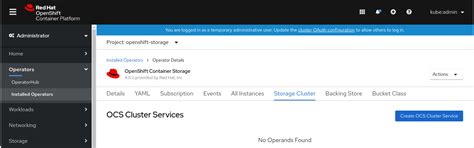 1.3. 内部モードでの OpenShift Container Storage Cluster Service の作成 ...