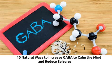 Explore 10 natural methods to boost GABA levels