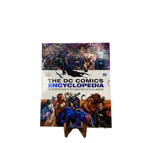 The DC comics Encyclopedia: The definitive guide to the characters of ...