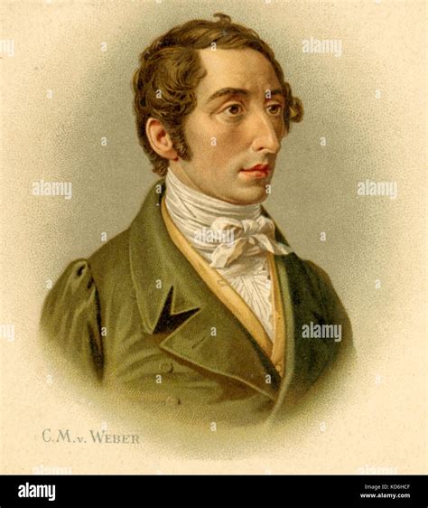 Carl Maria von Weber portrait. German composer and conductor (1786-1826 ...