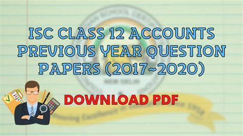 ISC Class 12 Accounts Previous Year Question Papers Download PDF 2017 ...