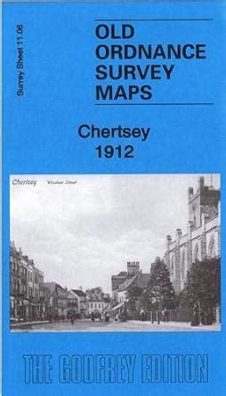 Buy Chertsey 1912: Surrey Sheet 11.06 (Old Ordnance Survey Maps of ...