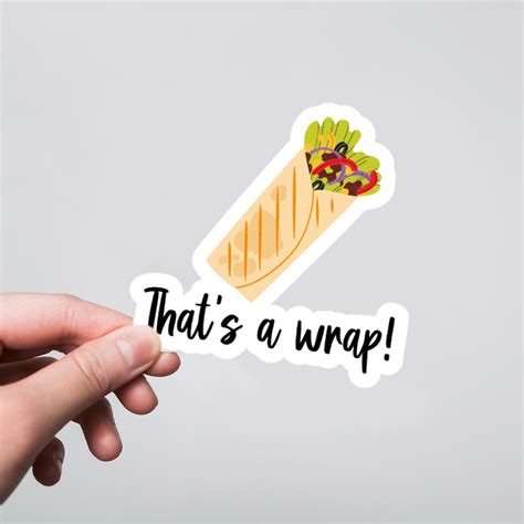 That's a Wrap Casual Stickers - Express Fun and Laid-Back Vibes with ...
