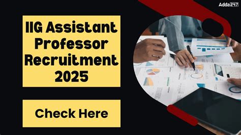 IIG Assistant Professor Recruitment 2025 Out for 14 Posts, Check ...