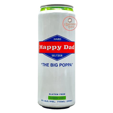 Happy Dad The Big Poppa Lemon Lime Hard Seltzer (24oz Can ...