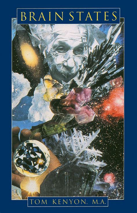 Brain States eBook by Tom Kenyon MA | Official Publisher Page | Simon ...