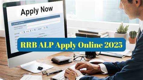 RRB ALP Apply Online 2025, CEN 01/2025 Online Form Fill Up Link