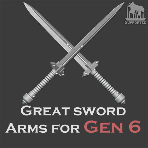 3D file Gen 6 Great sword arms (Ver.1 Update)・3D printing idea to ...