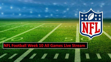 NFL Streams Reddit: NFL Week 10 live Free updates । schedule and ...