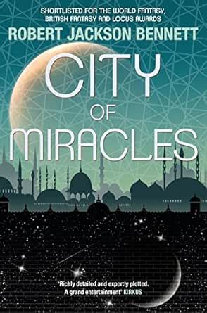 City of Miracles: The Divine Cities Book 3 eBook : Bennett, Robert ...