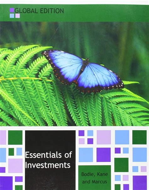 Essentials of Investments: Zvi Bodie, Alex Kane, Alan J. Marcus ...