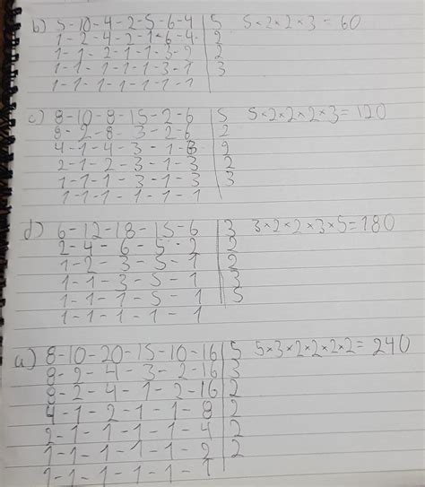Ejercicio 4: Encuentra el mcm. a) 8, 10, 20, 15, 10, 16 b) 5, 10, 4, 2 ...