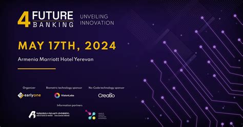 4Future Banking 2024 | Unveiling Innovation, Armenia Marriott Hotel ...