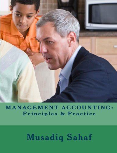 Amazon.in: Buy Management Accounting: Principles & Practice - 2Nd Edn ...