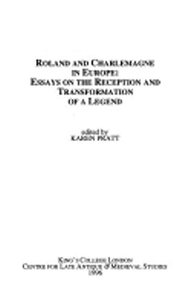 Buy Roland and Charlemagne in Europe – Essays on the Reception and ...