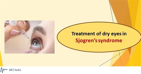 Sjogren Syndrome: Understanding The Pathogenesis And Treatment